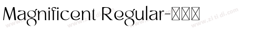 Magnificent Regular字体转换